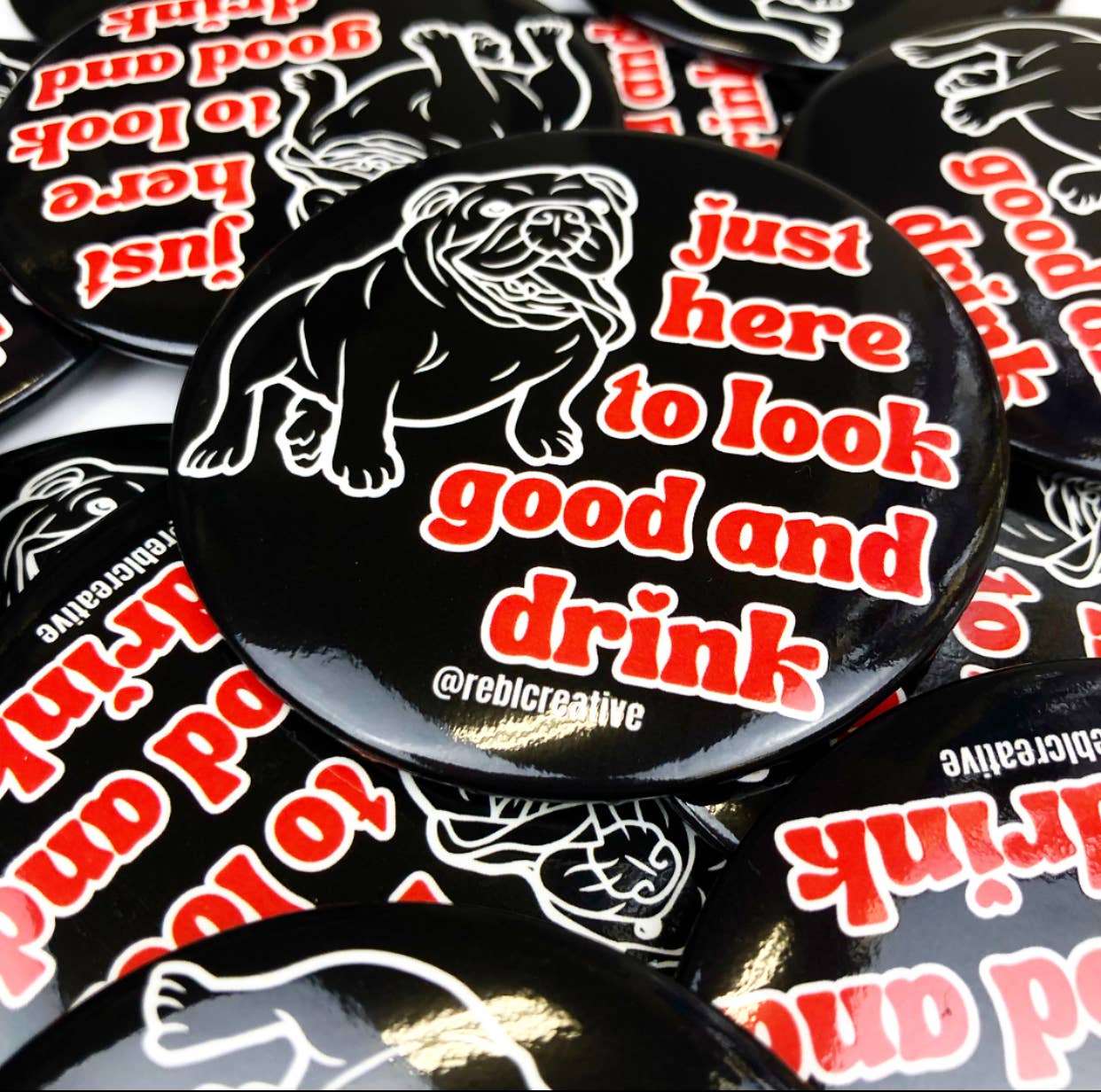 GAME DAY BUTTON- Dawgs Look Good and Drink