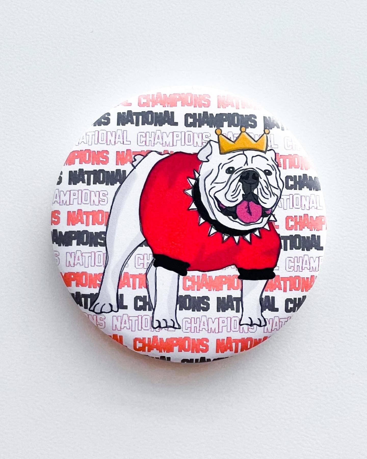 Thanks For Everything - Dawg Crown Button