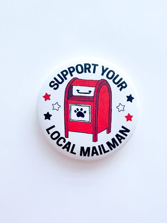 Thanks For Everything - Support Your Mailman Button