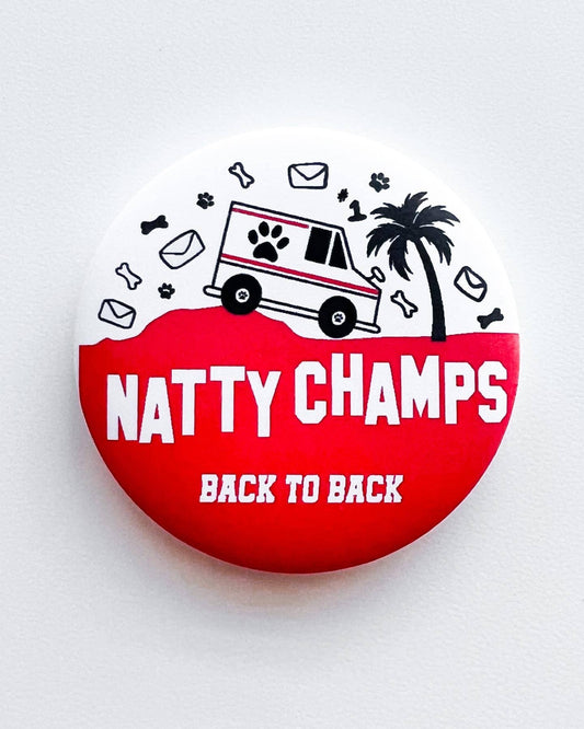 Thanks For Everything - Natty Champs '22 Button