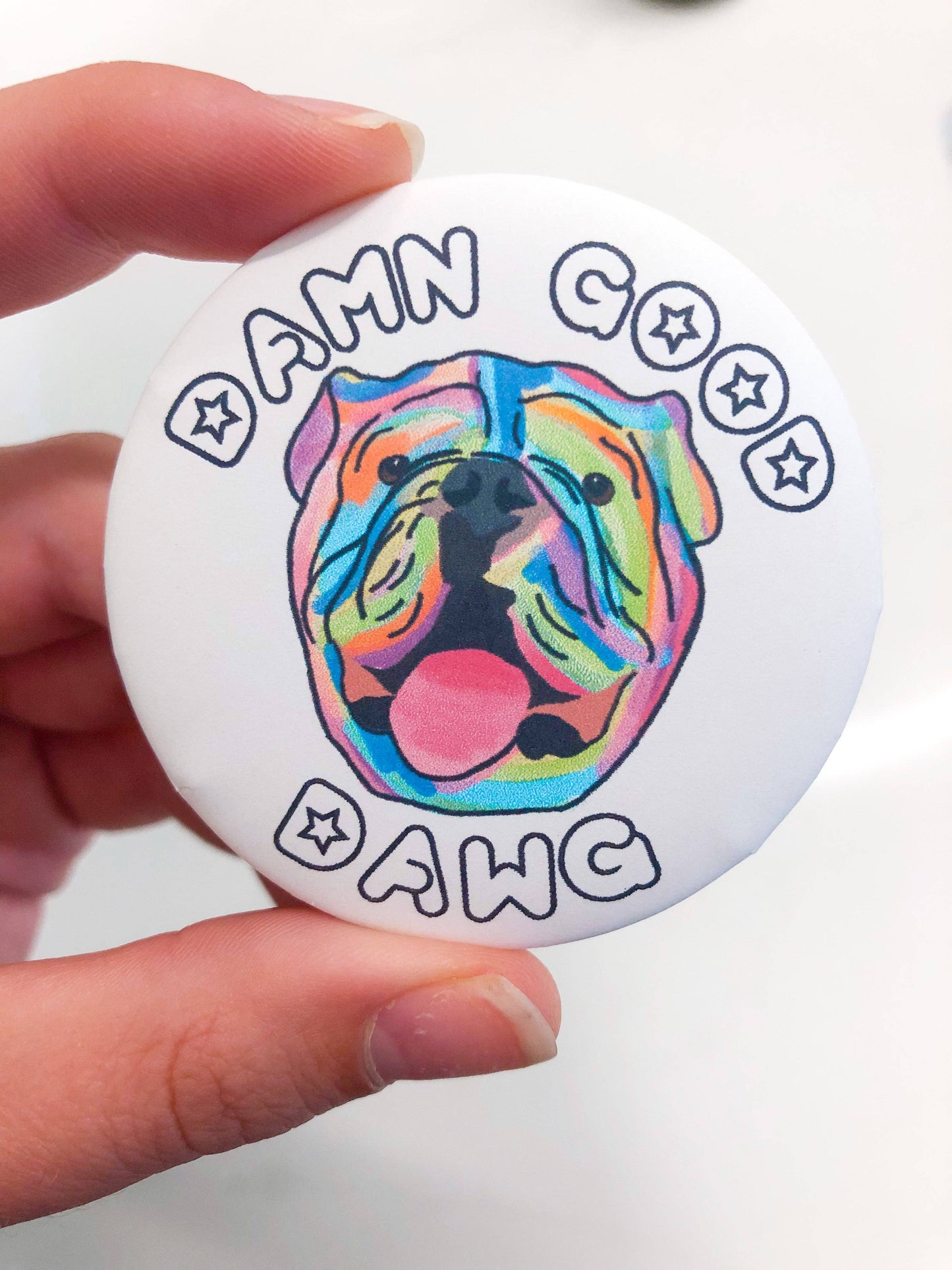 - Damn Good Dawg Button